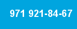 971 921-84-67